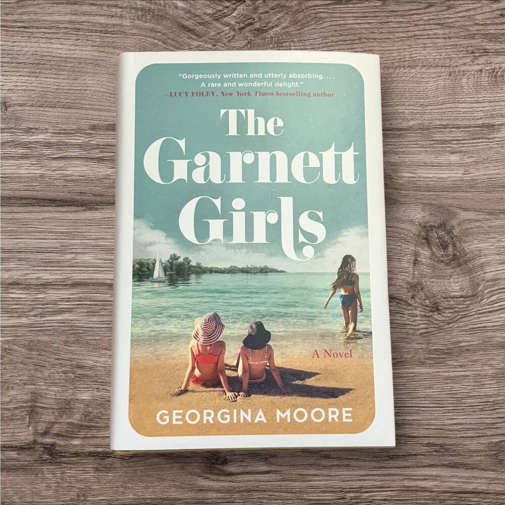 The Garnett Girls by Georgina Moore | Hardcover First Edition | Avon Books 2023
